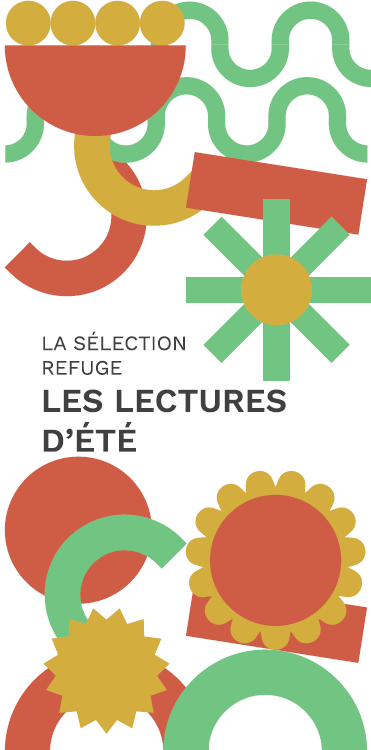Les coups de coeur été Refuge Librairie